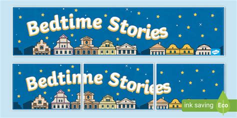 Bedtime Stories Display Banner Twinkl KS2 Teacher Made