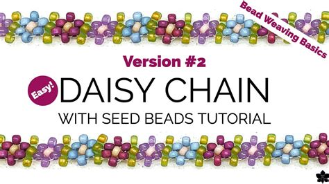 How To Daisy Chain Stitch With Seed Beads Version 2 Easy Youtube