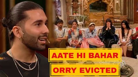 Orry Wild Cart Entry Cancelled Bigg Boss Orry Evicted In First Day