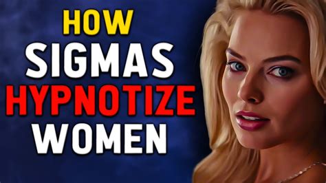 15 Irresistible SIGMA MALE TRAITS That Women Cant Resist YouTube