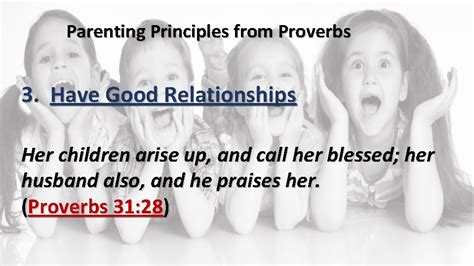 PARENTING PRINCIPLES FROM PROVERBS Parenting Principles from Proverbs