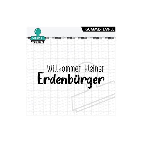 Stempel Scheune Gummistempel 576 Willkommen kleiner Erdenbürger Geb