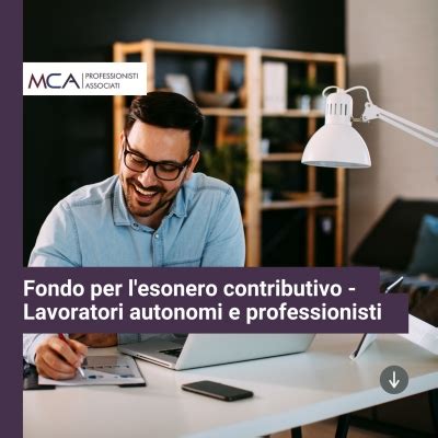 Fondo Per L Esonero Contributivo Lavoratori Autonomi E Professionisti