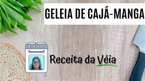 Geleia De Caj Manga Ep Receita Da V Ia Youtube