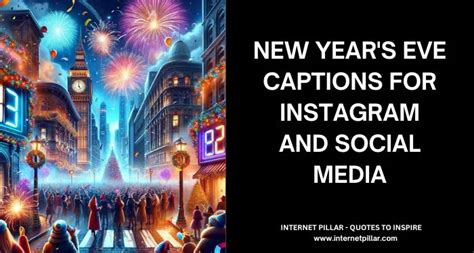 93 New Years Eve Captions For Instagram And Social Media