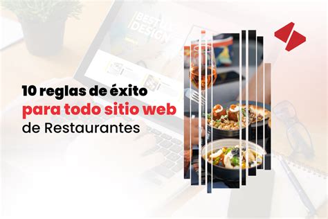 10 reglas de éxito para todo sitio web de restaurantes Imagina Colombia