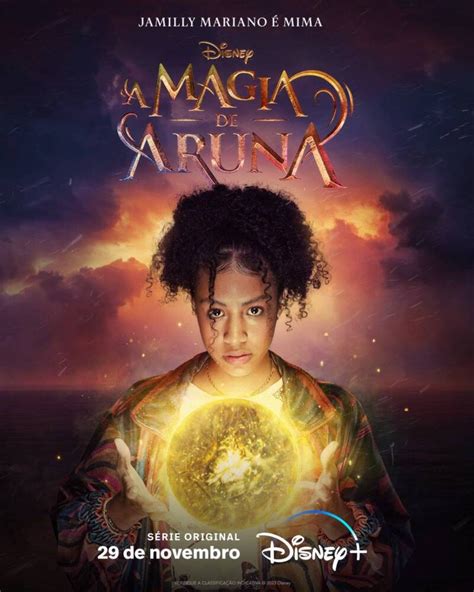 A Magia De Aruna S Rie Brasileira De Fantasia Do Disney Ganha