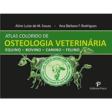 Atlas Colorido de Osteologia Veterinária no Shoptime