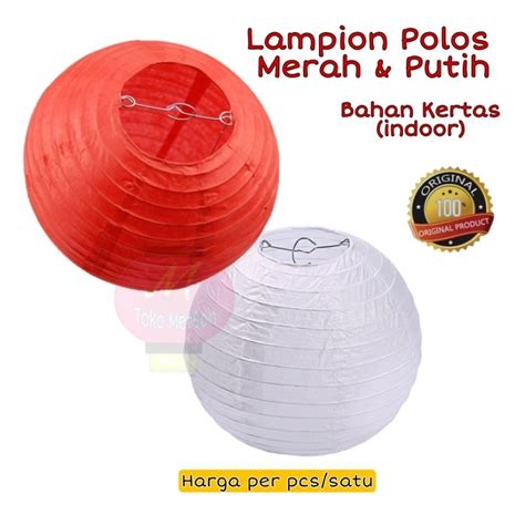 Jual Lampion Merah Putih Lampion Polos Merah Putih Shopee Indonesia