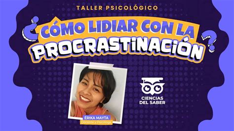 Cdstream C Mo Lidiar Con La Procrastinaci N Taller Psicol Gico