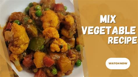 Dhaba Style Mix Vegetable Recipe Restaurant Style Veg Bhuna Masala