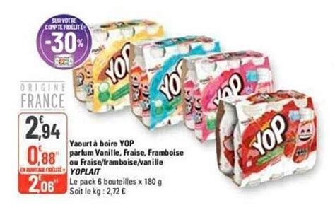 Offre Yaourt Boire Yop Parfum Vanille Fraise Framboise Ou Fraise