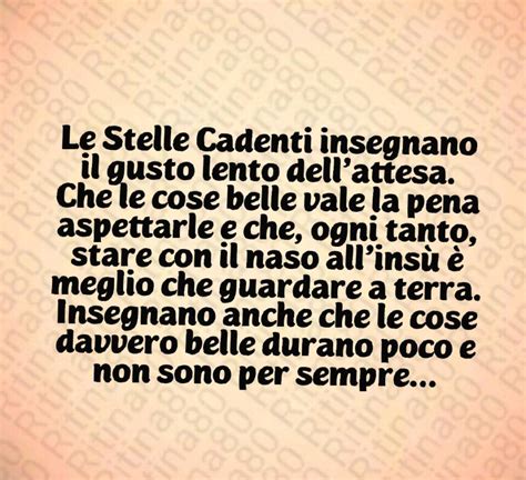 Le Stelle Cadenti Insegnano Il Gusto Lento Dellattesa Che Le Cose