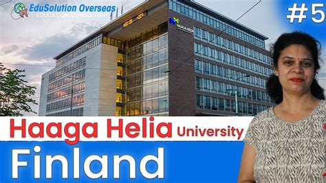 Haaga Helia University Of Applied Sciences Study In Finland Series