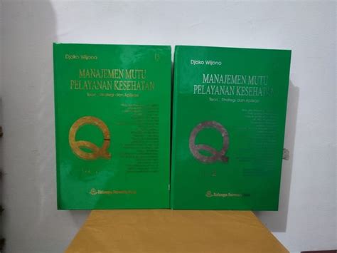 Jual Buku Manajemen Mutu Pelayanan Kesehatan Oleh Djoko Wijono Jilid 1 Dan 2 Di Lapak