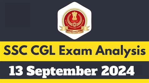 Ssc Cgl Exam Analysis For Th September For All Shifts Job