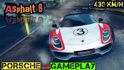 Asphalt 8 Airborne Porsche Gameplay Top Speed 430 YouTube