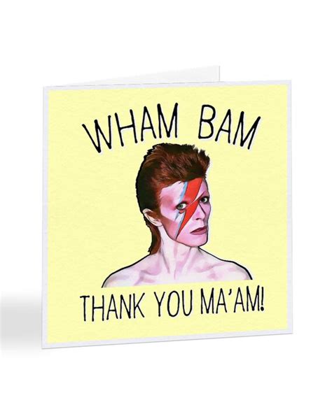 Wham Bam Thank You Ma Am David Bowie Thank You Card Etsy