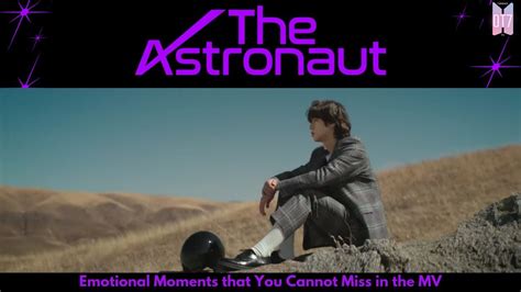 Mv Analysis The Astronaut Mv Details That Make Armys So Emotional