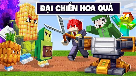 NOOB TEAM ĐẠI CHIẾN HOA QUẢ KHANGG THỬ THÁCH 24H TIÊU DIỆT HOA QUẢ