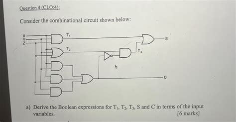 Solved Question 4 CLO 4 Consider The Combinational Cir