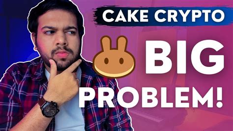 Pancakeswap CAKE Crypto A Very BIG Problem CAKE Coin Fundamental