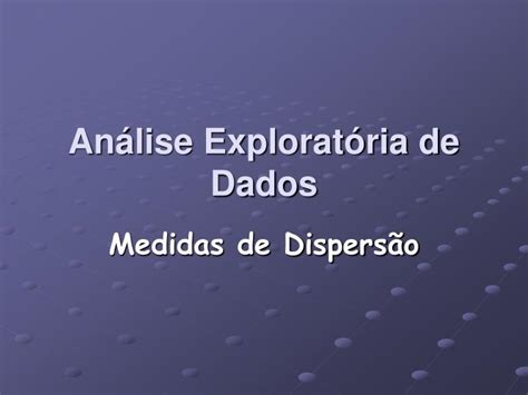 Ppt An Lise Explorat Ria De Dados Powerpoint Presentation Free