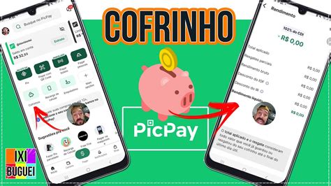 COLOQUEI R 10 NO COFRINHO PICPAY COMO FUNCIONA E COMO USAR YouTube