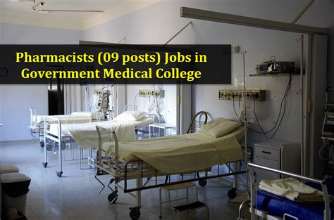 Recruitment For Pharmacists 09 Posts In Government Medical College