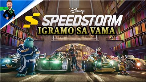 Disney Speedstorm Igramo Sa Vama Ranked Part Balkan Live Sac