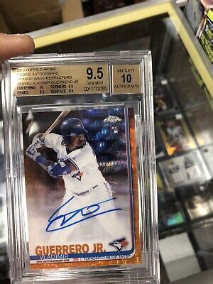 Topps Chrome Vladimir Guerrero Jr Orange Refractor Auto Bgs