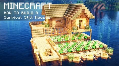 Minecraft: How To Build a Survival Stilt Houses on water Minecraft Map