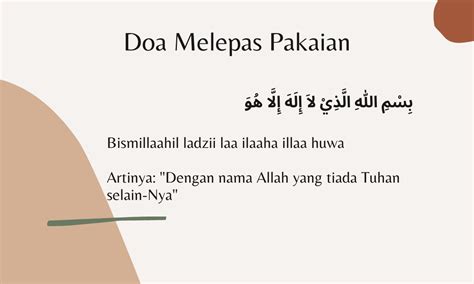 Doa Melepas Pakaian Arab Latin Dan Artinya Pahami Adab Berpakaian