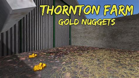 Farming Simulator 17 Thornton Farm Gold Nugget Locations YouTube