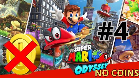 ¡desafío Extremo Completando Super Mario Odyssey Sin Agarrar Monedas Parte 4 Youtube