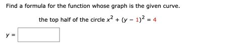 Solved Find A Formula For The Function Whose Graph Is The