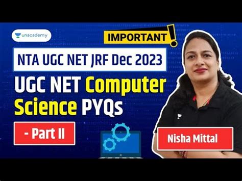 Ugc Net Computer Science Pyqs Part Ii Nta Ugc Net Dec Nisha