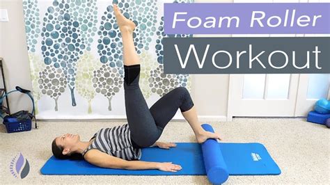 Pilates Foam Roller Workout Youtube