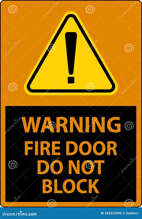 Warning Fire Door Do Not Block Sign On White Background Stock Vector