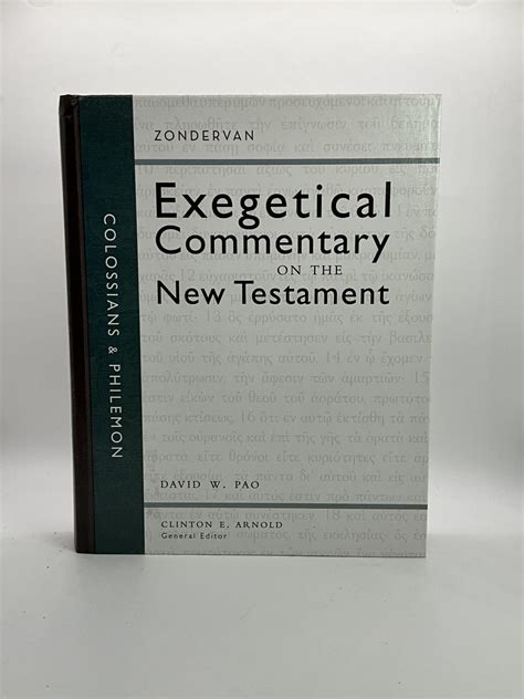 Colossians And Philemon Zondervan Exegetical Commentary On The New