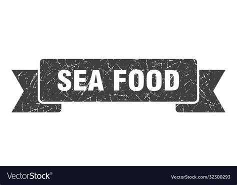 Sea Food Ribbon Grunge Band Sign Royalty Free Vector Image