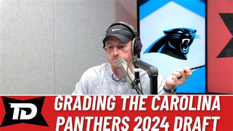 Grading The Carolina Panthers 2024 Nfl Draft Youtube