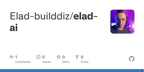 GitHub Elad Builddiz Elad Ai