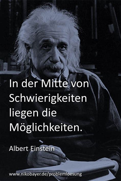 In Der Mitte Von Schwierigkeiten Liegen Die Möglichkeiten Zitat Von Albert Einstein Vom Pr