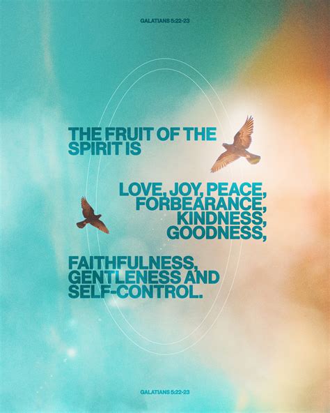 The Fruit Of The Spirit Is Love Joy Peace Forbearance Kindness