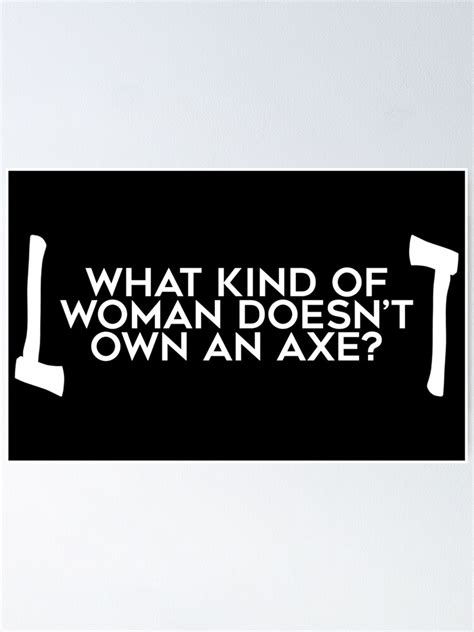 "Rosa Diaz Axe Quote (White)" Poster by brenda-lee | Redbubble