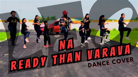 Na Ready Than Varava Dance Cover Vijay Lokesh Dinesh Master