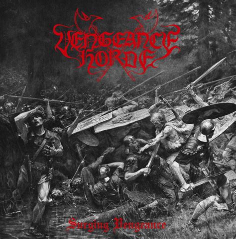 Vengeance Horde Surging Vengeance Releases Discogs