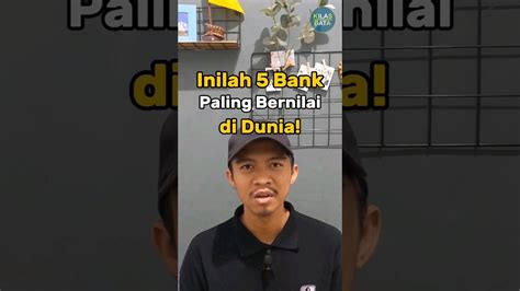 Inilah 5 Bank Paling Bernilai Di Dunia Shorts Data Bank YouTube