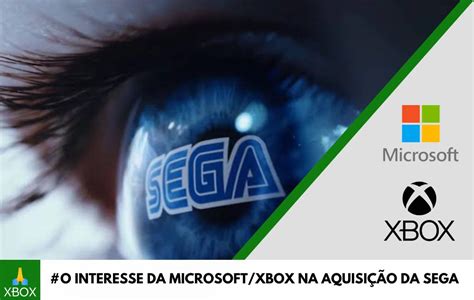 Pastor XBX on Twitter Microsoft Irá Comprar a SEGA Vice